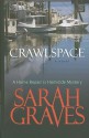 Crawlspace (Home Repair is Homicide, #13) - Sarah Graves