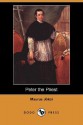 Peter the Priest (Dodo Press) - Mór Jókai, A.V. Waite