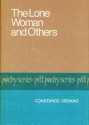 The Lone Woman and Others - Constance Urdang, Claude J. Summers