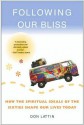 Following Our Bliss - Don Lattin