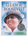 Eleanor Roosevelt: A Life of Discovery - Russell Freedman