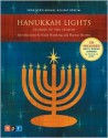 Hanukkah Lights: Stories of the Season from NPR's Annual Holiday Special [With CD] - Sandra Dionisi, Elie Wiesel, Anne Roiphe, Sandra Dionisi