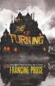 The Turning - Francine Prose