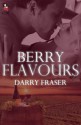 Berry Flavours - Darry Fraser