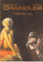 Głęboki sen - Raymond Chandler