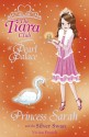 Princess Sarah and the Silver Swan - Vivian French