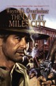 The Law at Miles City - Wayne D. Overholser