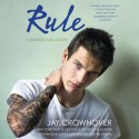 Rule - Jay Crownover, Sophie Eastlake, Michael Rahhal