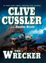 The Wrecker - Clive Cussler, Justin Scott