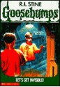 Let's Get Invisible! (Goosebumps, #6) - R.L. Stine