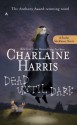 Dead Until Dark (Sookie Stackhouse #1) - Charlaine Harris