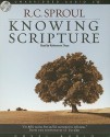 Knowing Scripture - R.C. Sproul, J.I. Packer, Robertson Dean, Rob Dean