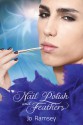 Nail Polish and Feathers - Jo Ramsey