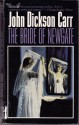 Bride of Newgate - John Dickson Carr