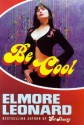 Be Cool - Elmore Leonard