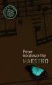 Maestro - Peter Goldsworthy