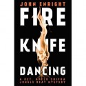 Fire Knife Dancing - John Enright