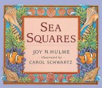 Sea Squares - Joy N. Hulme, Carol Schwartz