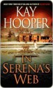 In Serena's Web (Hagen Series #1) - Kay Hooper