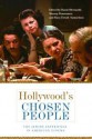 Hollywood's Chosen People: The Jewish Experience in American Cinema (Contemporary Approaches to Film and Media Series) - Daniel Bernardi, Murray Pomerance, Hava Tirosh-Samuelson