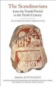 The Scandinavians from the Vendel Period to the Tenth Century: An Ethnographic Perspective - Judith Jesch