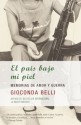 El país bajo mi piel - Gioconda Belli