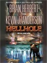 Hellhole - Brian Herbert, Scott Brick, Kevin J. Anderson