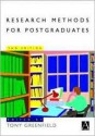 Research Methods for Postgraduates - Tony Greenfield