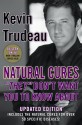 Natural Cures "They" Don't Want You to Know about - Kevin Trudeau