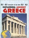 Exploring Ancient Greece - John Malam