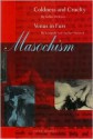 Masochism: Coldness and Cruelty & Venus in Furs - Gilles Deleuze, Leopold von Sacher-Masoch