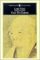 Tao Te Ching Publisher: Penguin Classics - Lao Tzu