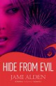 Hide from Evil - Jami Alden