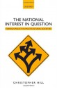 The National Interest in Question: Foreign Policy in Multicultural Societies - Christopher J. Hill