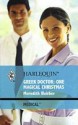 Greek Doctor: One Magical Christmas - Meredith Webber