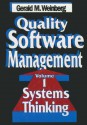 Quality Software Management: Systems Thinking - Gerald M. Weinberg