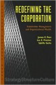 Redefining the Corporation: Stakeholder Management and Organizational Wealth - James E. Post, Lee Preston, Sybille Sachs