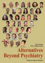 Alternatives Beyond Psychiatry - Peter Stastny