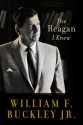 The Reagan I Knew - William F. Buckley Jr.