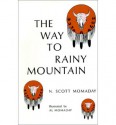 The Way to Rainy Mountain - N. Scott Momaday