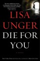 Die for You - Lisa Unger