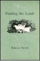 Finding The Lamb - Rebecca Newth