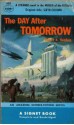 Day after Tomorrow - Robert A. Heinlein