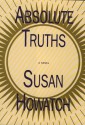 Absolute Truths - Susan Howatch