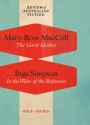 The Good Mother / In the Wake of the Raftsmen (RAF Volume 5: Issue 3) - Mary-Rose MacColl, Inga Simpson