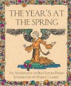 The Year's at the Spring: An Anthology of Best-Loved Poems Illustrated by Harry Clarke - Harry Clarke