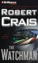 The Watchman - Robert Crais, James Daniels