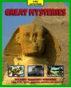 Great Mysteries - Thomson Learning, Damian Kelleher, Caroline Clayton