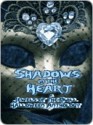 Shadows In The Heart - Jewels of the Quill, Jane Toombs, Carrie Masek, Karen Woods