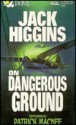 On Dangerous Ground - Jack Higgins, Patrick Macnee